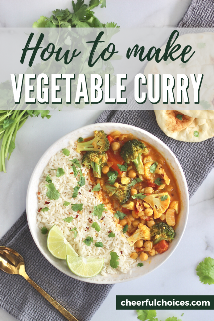 This easy mixed vegetable curry takes less than 20 minutes to make. It’s cooked in just one pan, making for super easy clean up too! Gluten-free, dairy-free, and vegan options included. #VegetableCurry #HealthyRecipes #OnePan #Vegan #GlutenFree #DairyFree #CheerfulChoices
