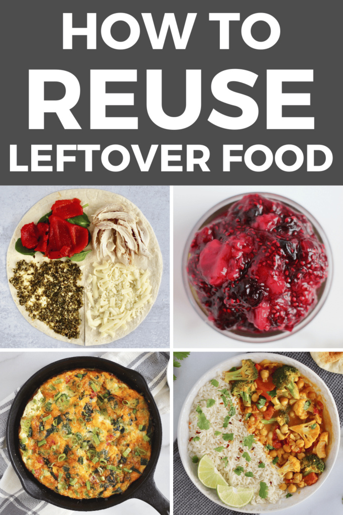 Learn how to reuse leftover food and use them in healthy recipes. How to use up leftover vegetables, fruit, rice, pasta, sauces, and more!