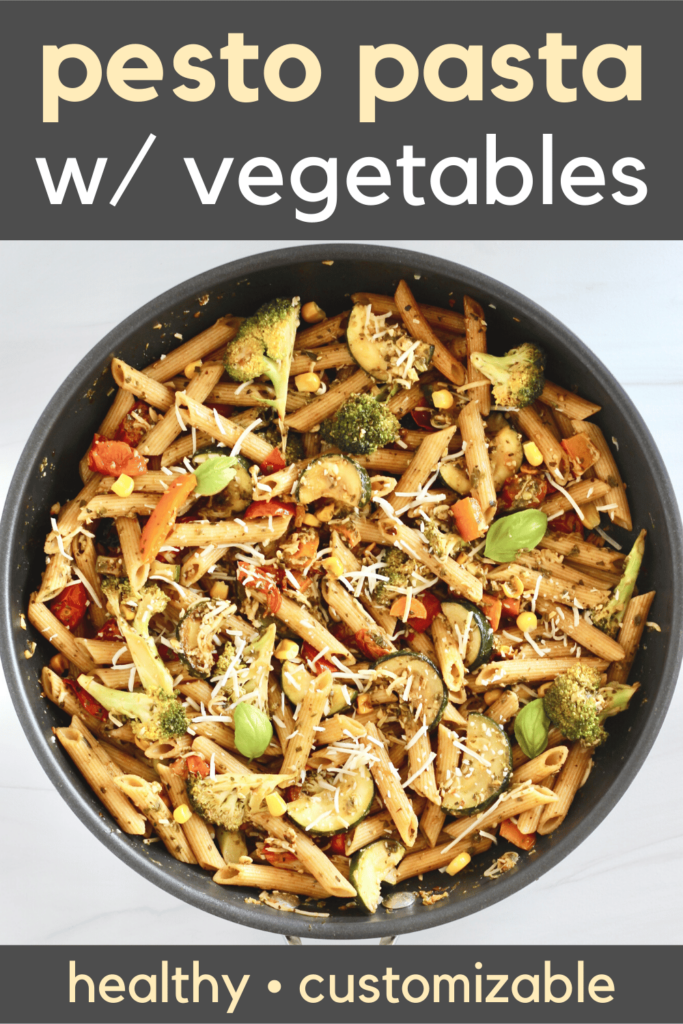 Pesto Pasta with Vegetables from Cheerful Choices