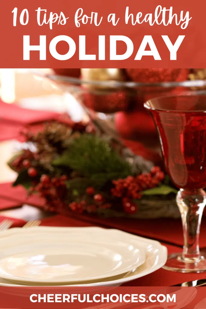 10 tips for a healthy holiday