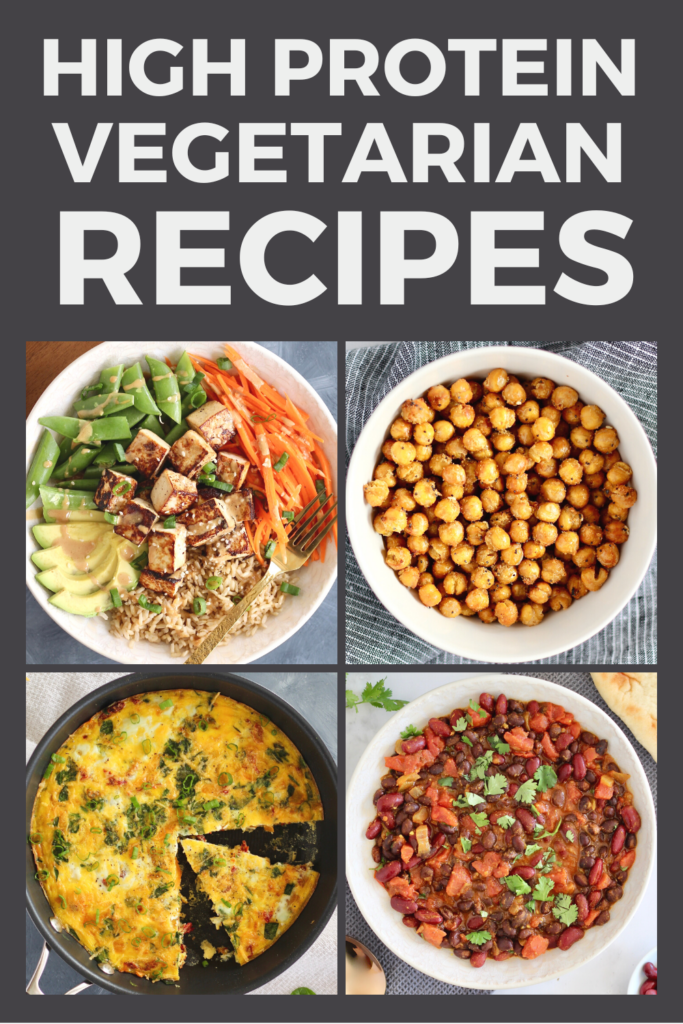 High Protein Vegetarian Meals - Including 60+ Recipe Ideas