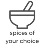 spices of your choice