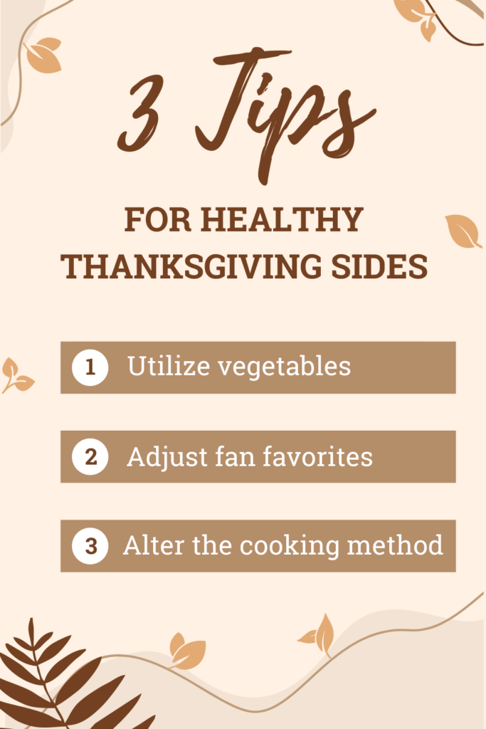 3 tips for healthy thanksgiving sides