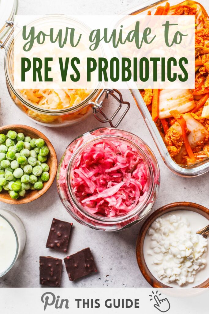 Pre vs probiotics