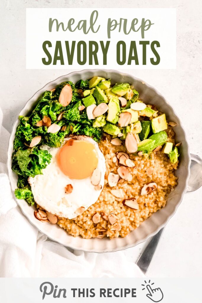 Meal prep savory oats guide